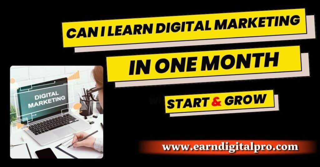 Can I Learn Digital Marketing in One Month