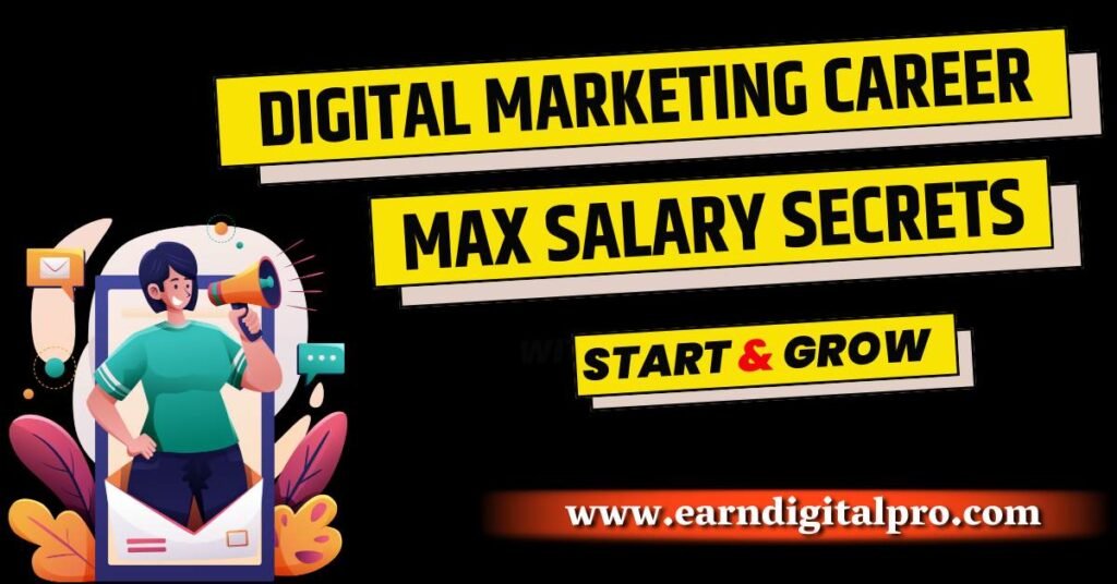 How to get the highest salary in digital marketing?