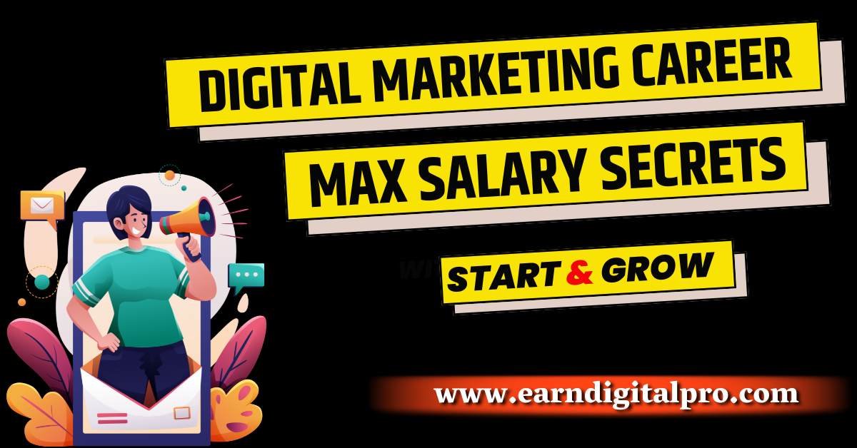 How to get the highest salary in digital marketing?