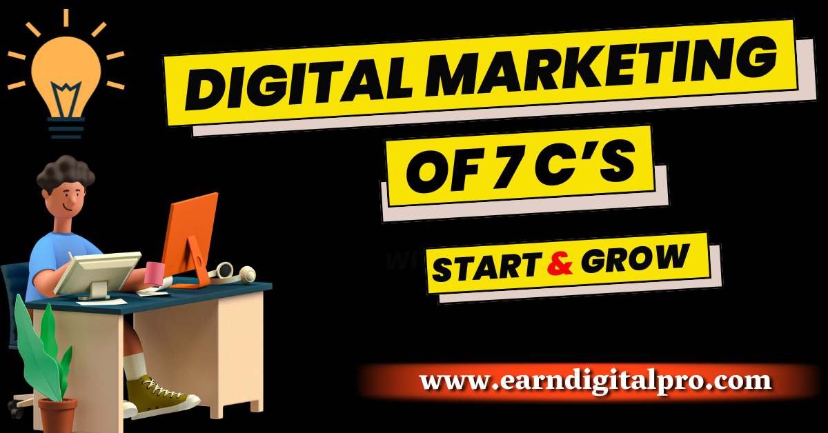 What Are the 7 C’s of Digital Marketing