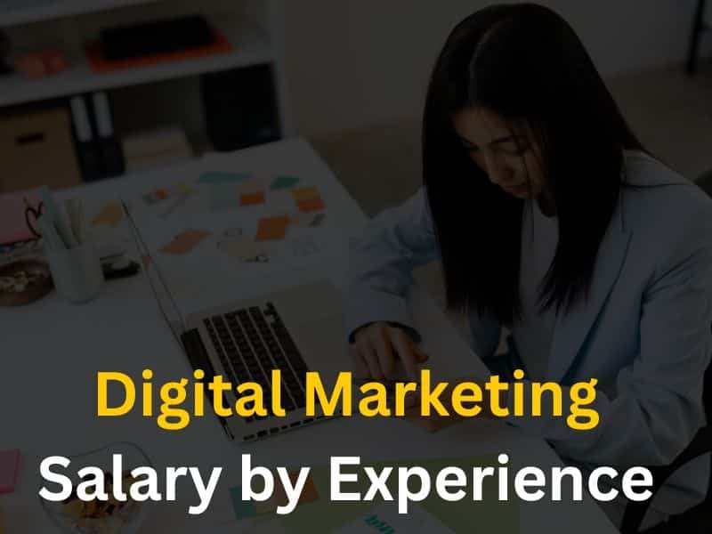 Digital Marketing Salary by Experience