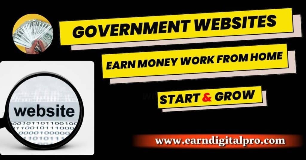 Government Websites to Earn Money Work from Home