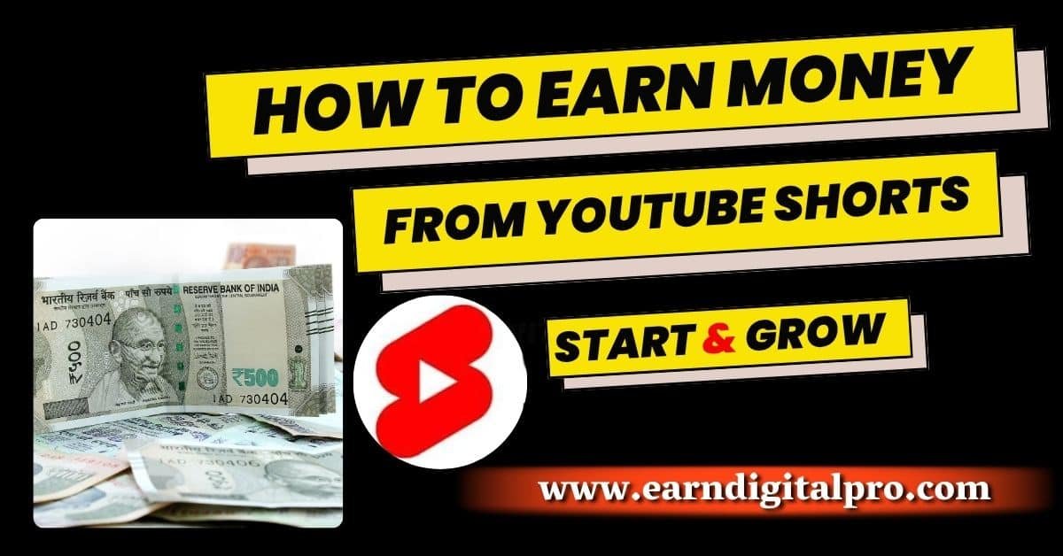 How to Earn Money from YouTube Shorts in India