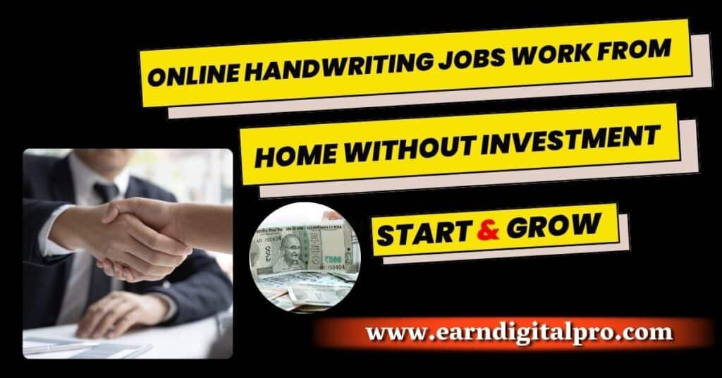 Online Handwriting Jobs Work From Home Without Investment